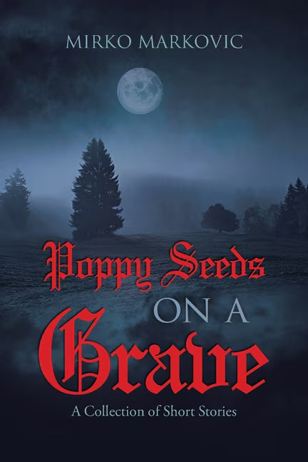 Poppy Seeds on a Grave