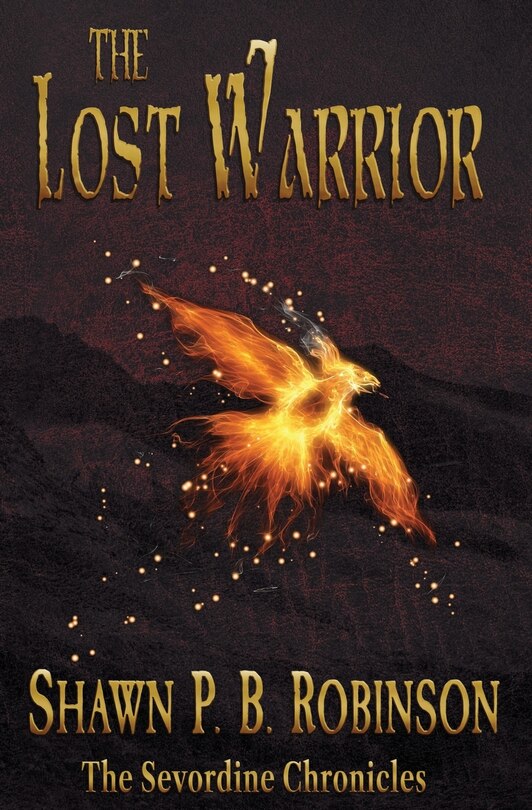 The Lost Warrior (The Sevordine Chronicles #3)