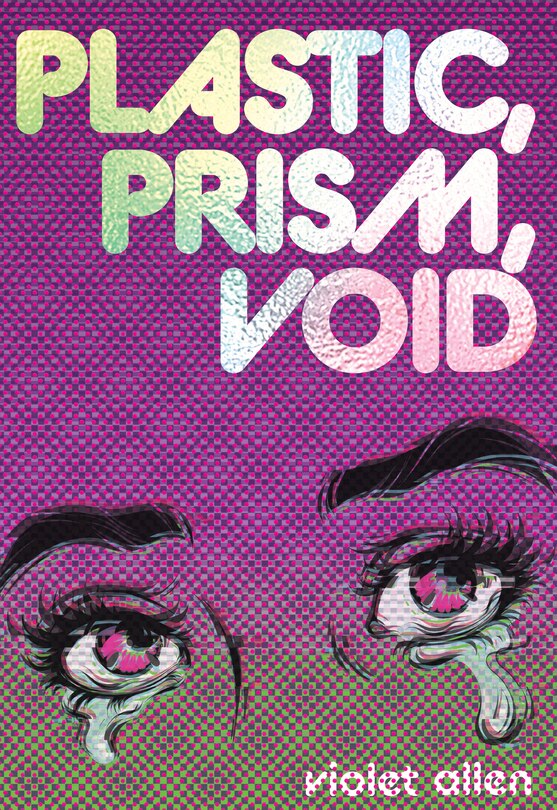 Plastic, Prism, Void - PRE-ORDER (05/29/2026)