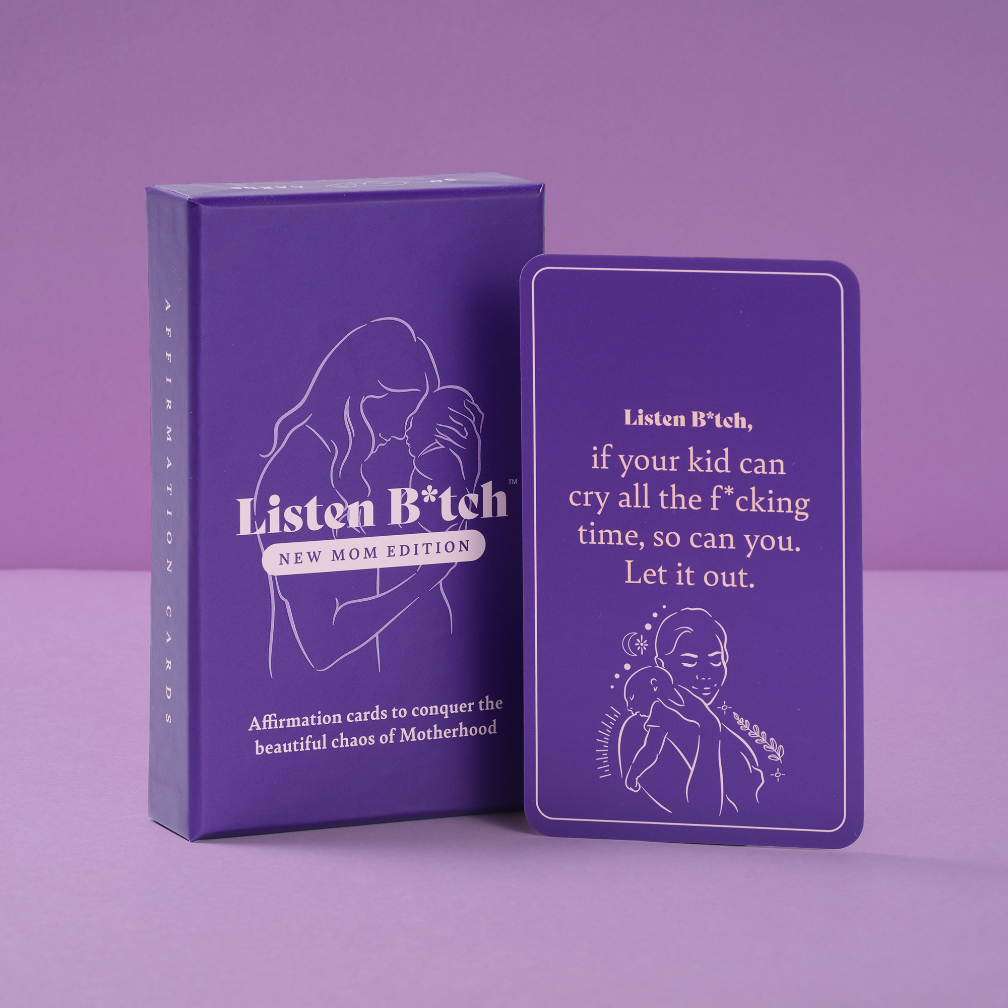 New Mom Edition | Listen Bitch Affirmation Cards