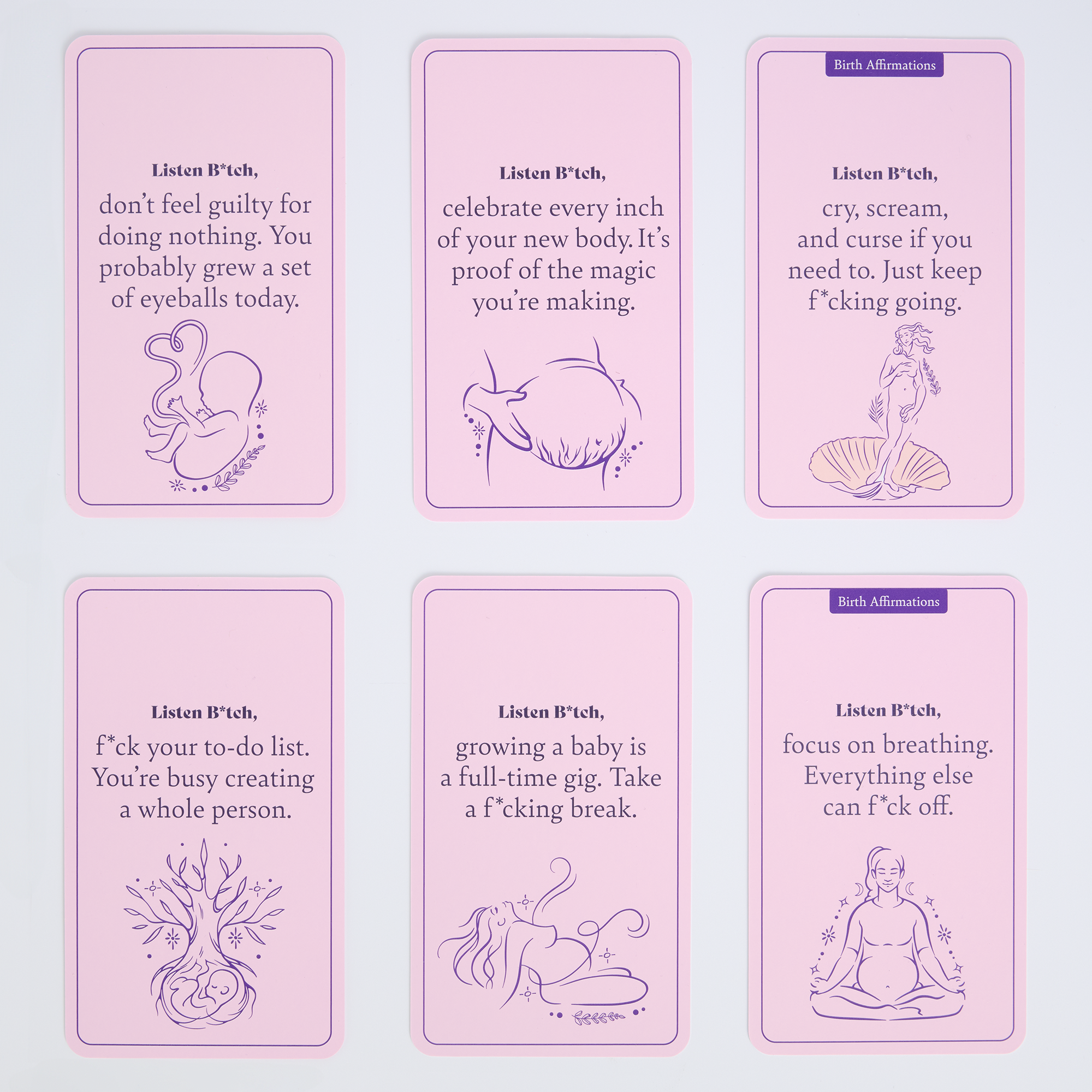 Pregnancy Edition | Listen B*tch Affirmation Cards