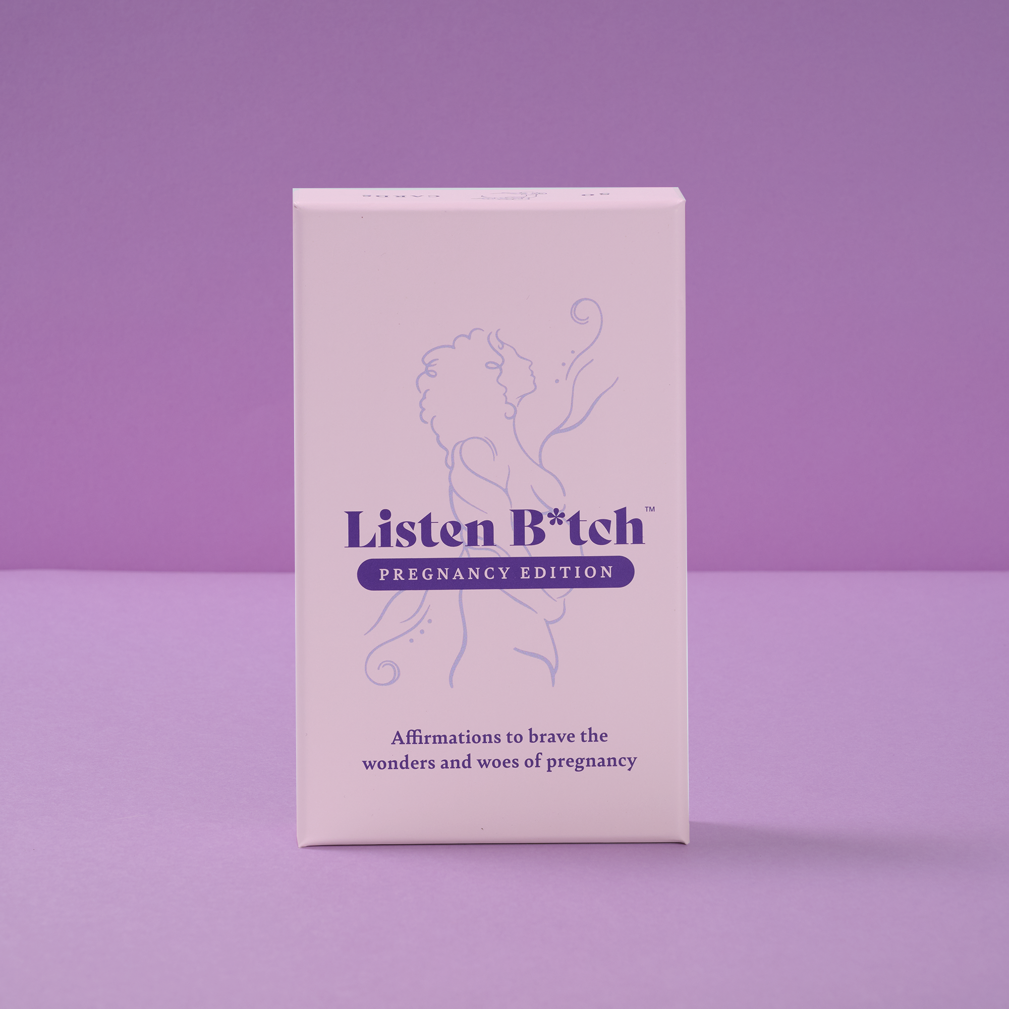 Pregnancy Edition | Listen B*tch Affirmation Cards