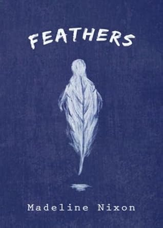Feathers