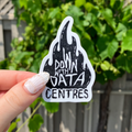 Down with Data Centres Sticker (CAN version)