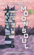 Moon Soul: A Cozy Science Fantasy Novella Hardcover
