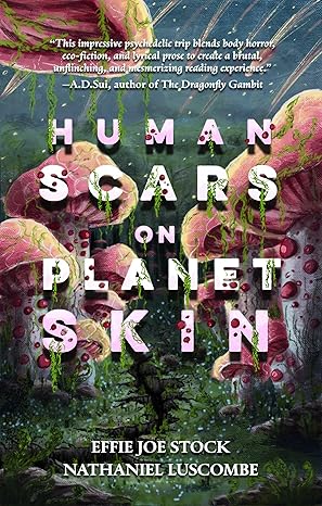 Human Scars on Planet Skin - Hardcover