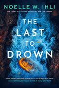 The Last To Drown (Signed Copy)