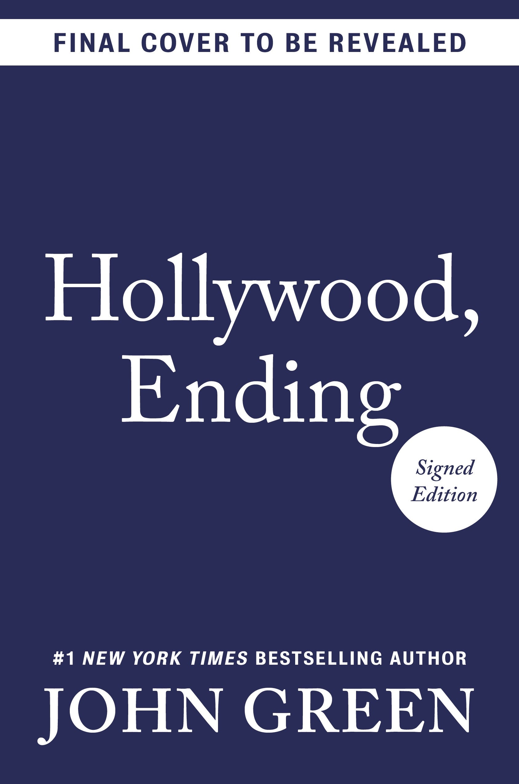 Hollywood, Ending (SIGNED EDITION) - PREORDER (9/22/2026)