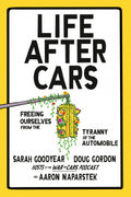 Life After Cars