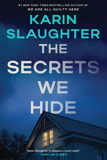 The Secrets We Hide