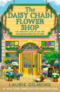 The Daisy Chain Flower Shop (Dream Harbor, Book 6)