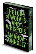 The Lure of Wolves and Whispers (Deluxe Limited Edition)