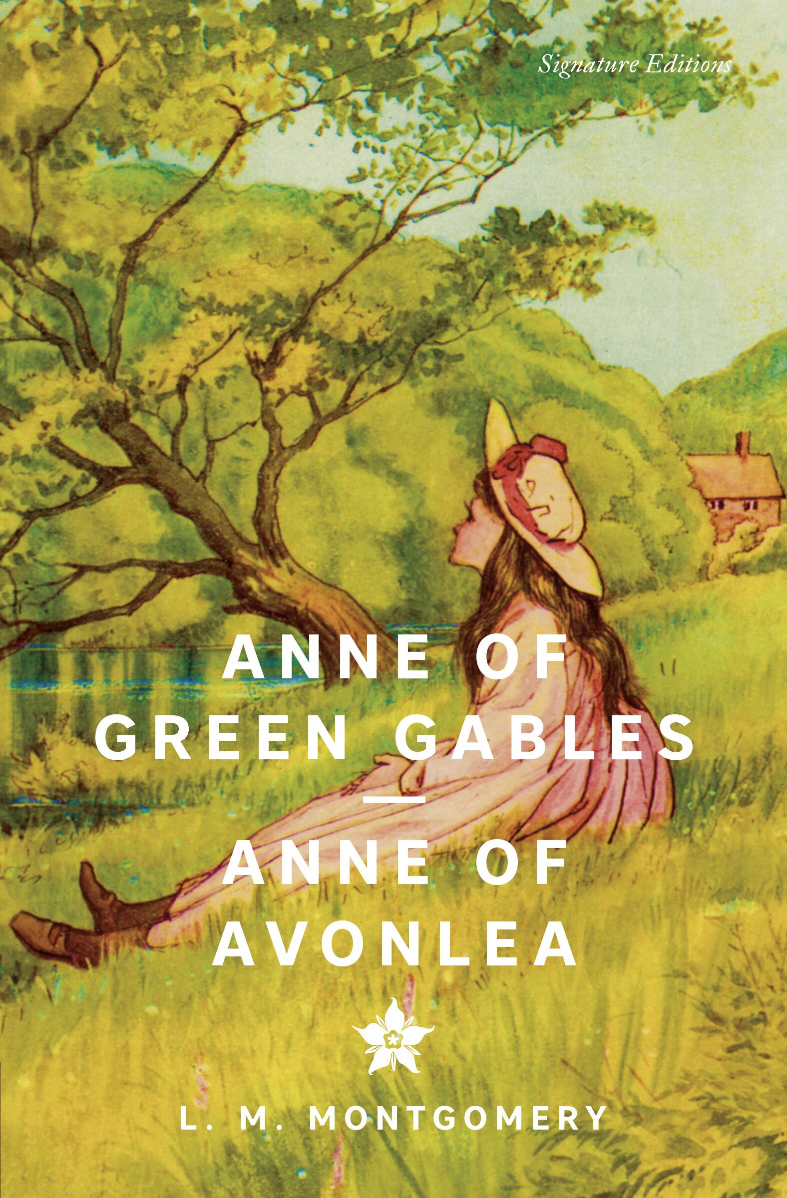 Anne of Green Gables &amp; Anne of Avonlea