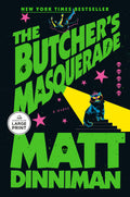 The Butcher's Masquerade