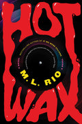 Hot Wax