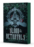 Blood &amp; Betrayals