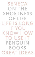 Great Ideas On the Shortness of Life