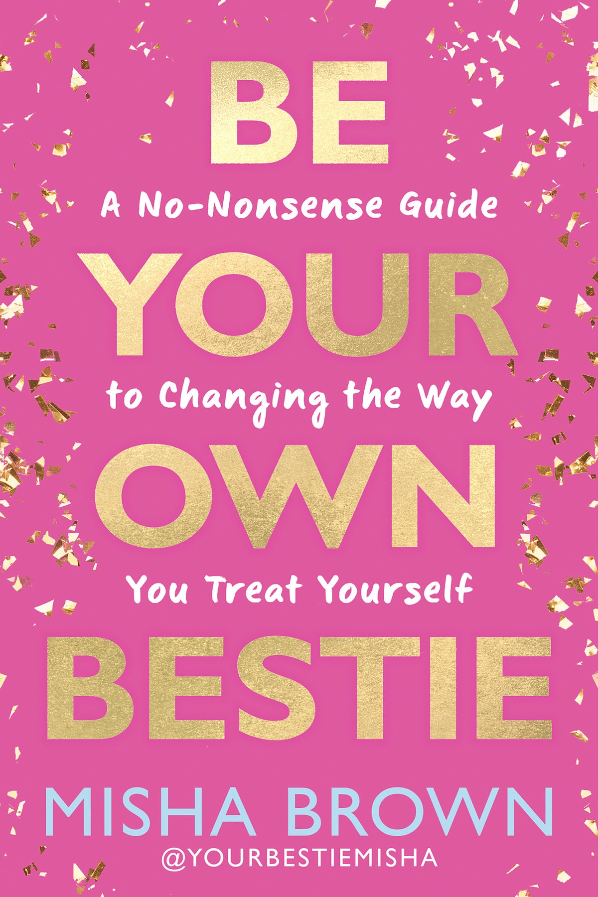 Be Your Own Bestie