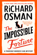 The Impossible Fortune