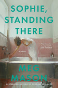 Sophie, Standing There
