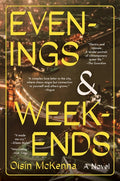 Evenings and Weekends