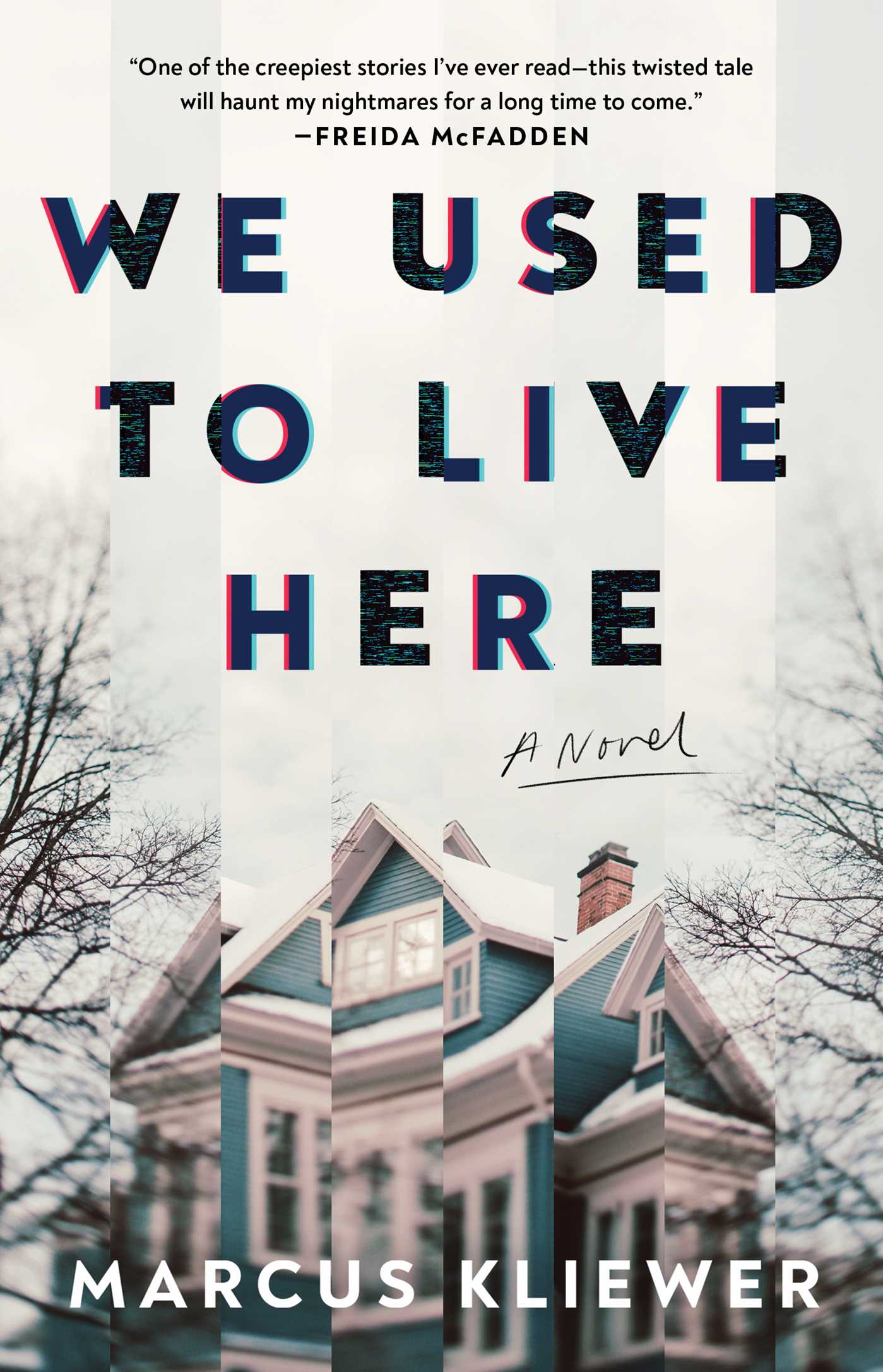 We Used to Live Here