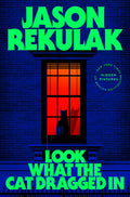 Look What the Cat Dragged In - PREORDER (10/13/2026)