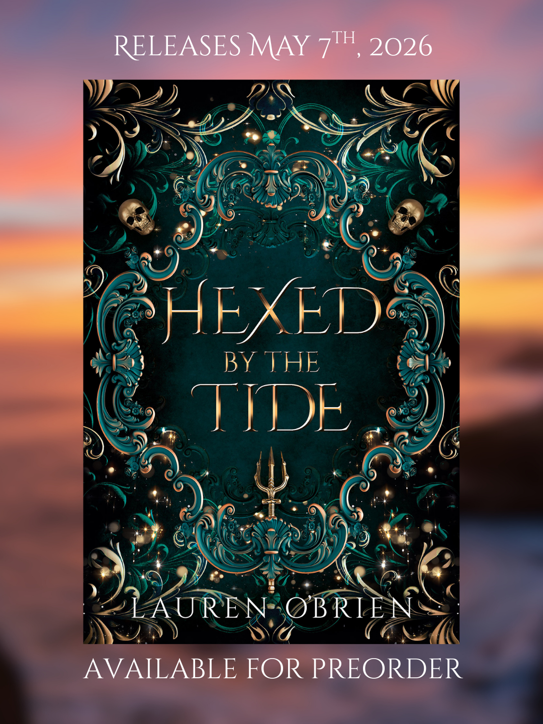 Hexed By The Tide - PRE-ORDER (5/7/2026)