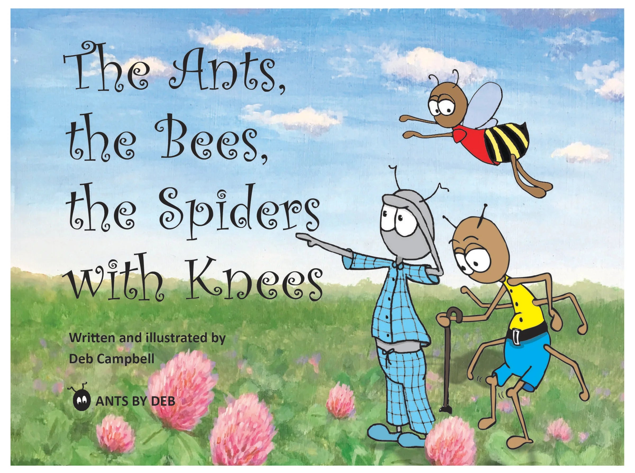 The Ants, the Bees, the Spiders with Knees