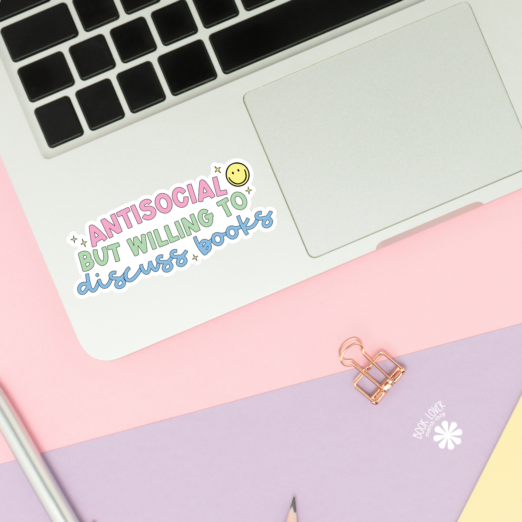 Antisocial but Willing to Discuss Books Stickers / Bookish
