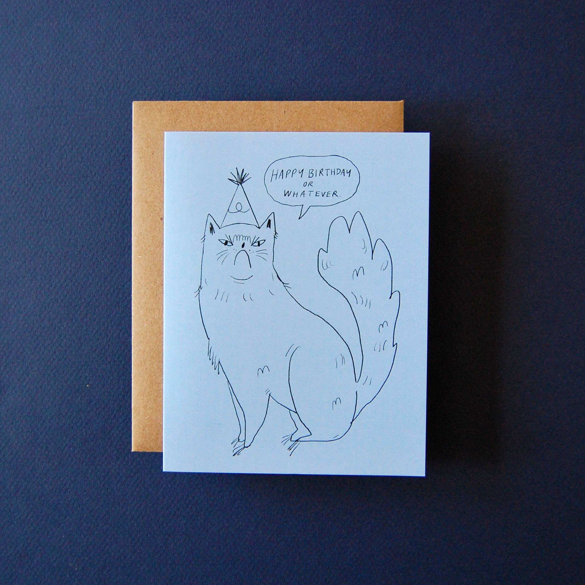Whatever Birthday - Greeting Card