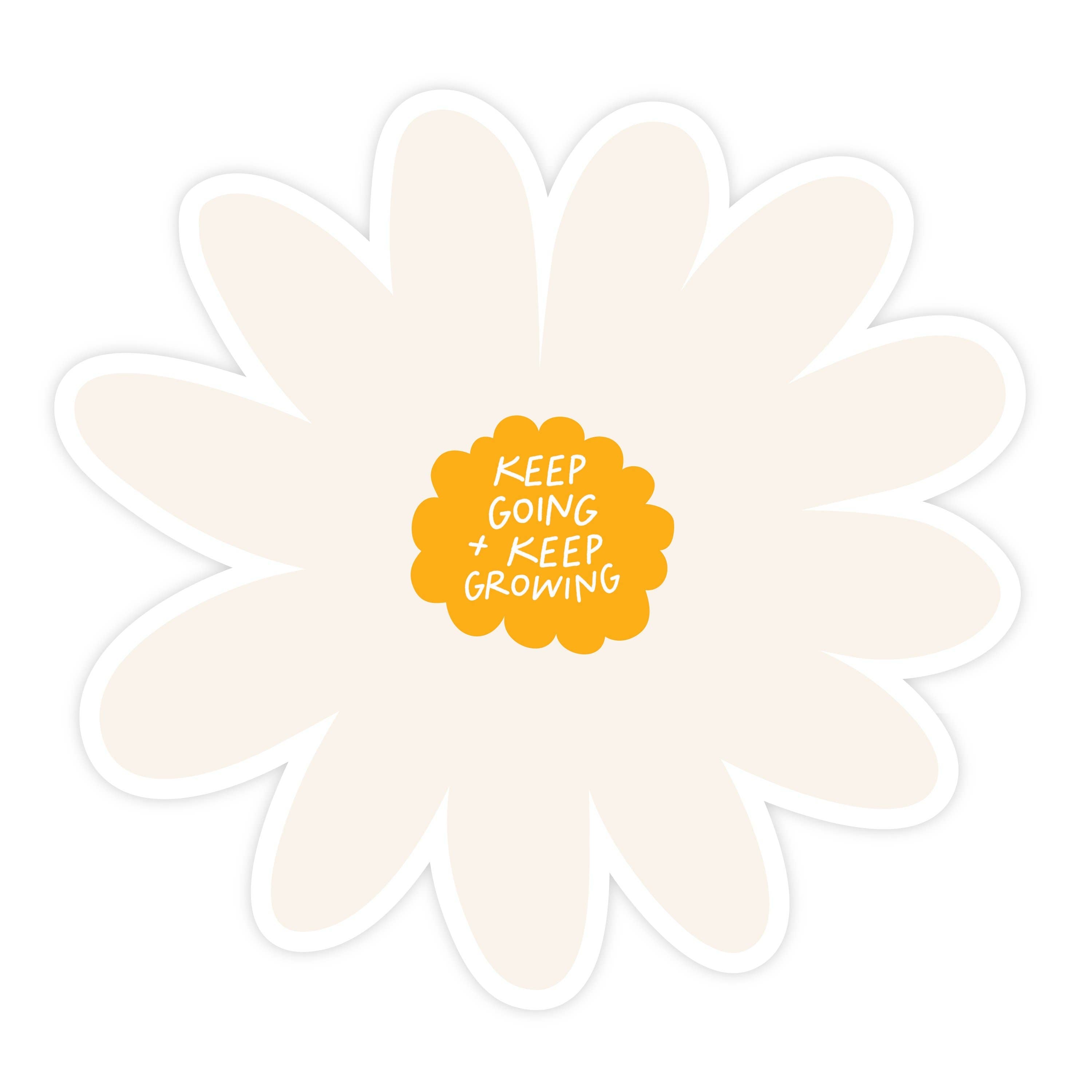 Keep Going + Keep Growing  STICKER