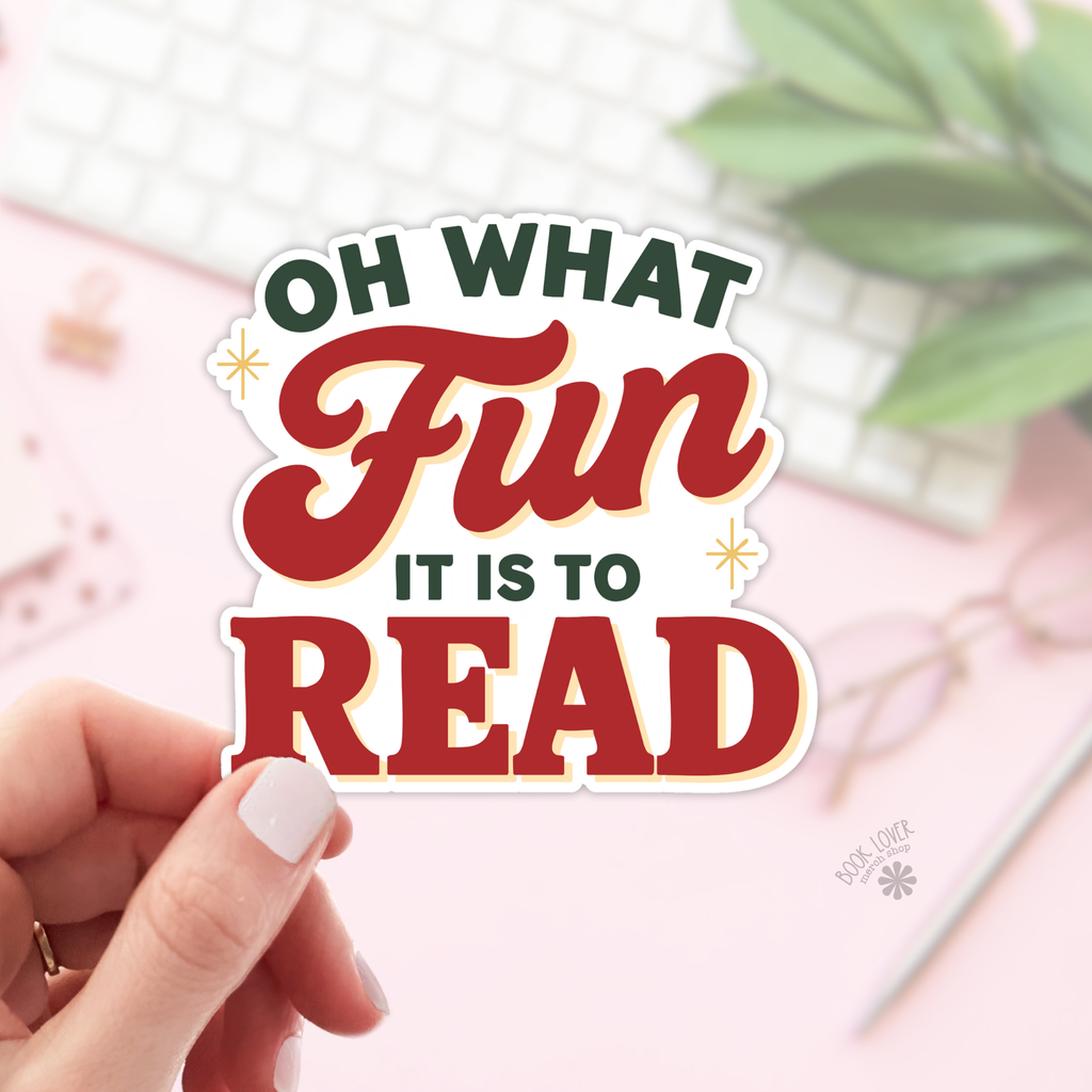 Oh What Fun It Is To Read Stickers / Christmas Bookish