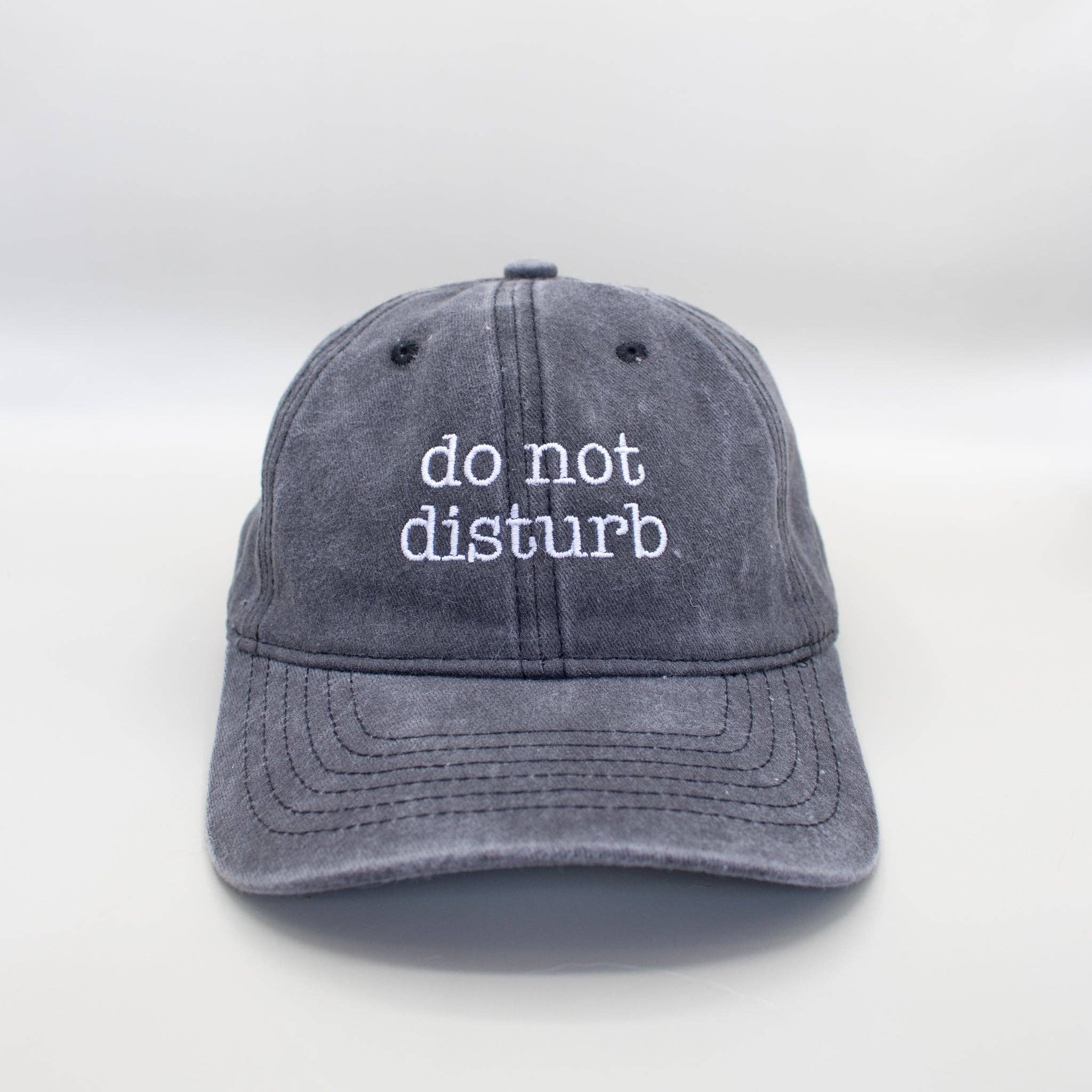 Do Not Disturb Embroidered Hat