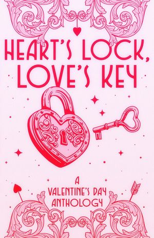 Heart's Lock, Love's Key