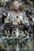 The Knave and the Moon - PREORDER (8/1/2026)